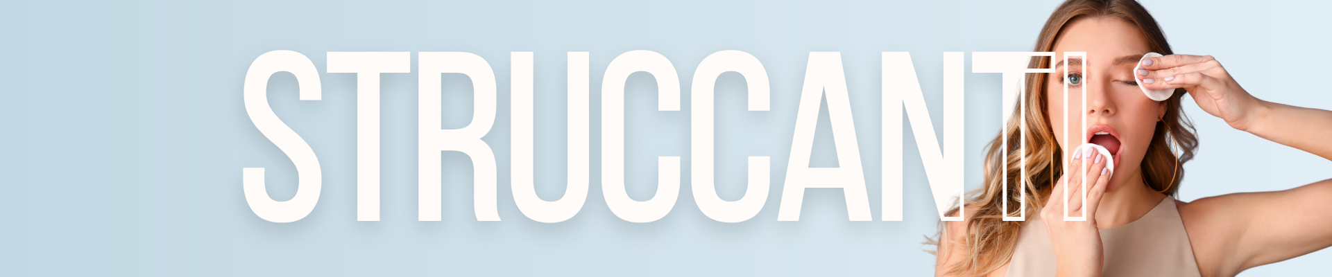 Struccanti viso occhi per pulizia delicata e protezione pelle