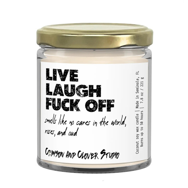 Live, Laugh Fuck Off Candle
