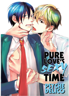 Review: Pure Love's Sexy Time Vol. 1 by Psyche Delico
