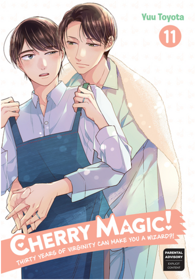 Cherry Magic! Thirty Years of Virginity Can Make You a Wizard?! Vol. 11