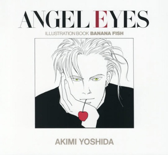 Banana Fish Illustration Book: Angel Eyes