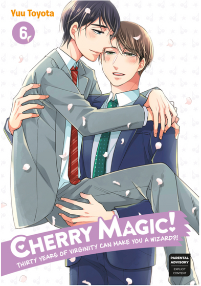 Cherry Magic! Thirty Years of Virginity Can Make You a Wizard?! Vol. 6