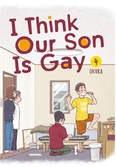 I Think Our Son Is Gay Vol. 4