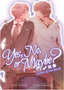 Yes, No, or Maybe? Center of the World (Light Novel #2)