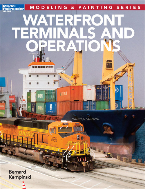 Kalmbach ~ Waterfront Terminals and Operations ~ Book ~ 12497