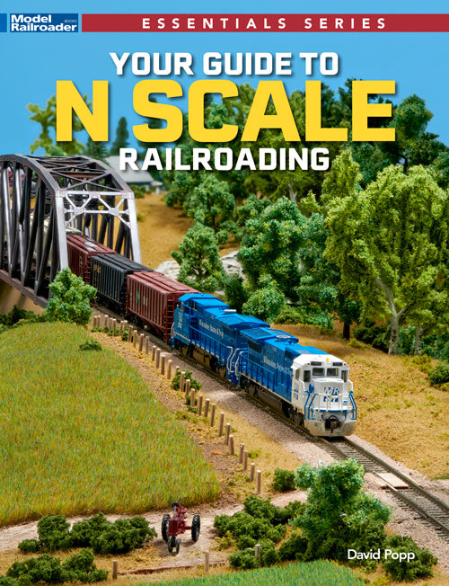 Kalmbach ~ Your Guide to N Scale Railroading ~ Book ~ 12851