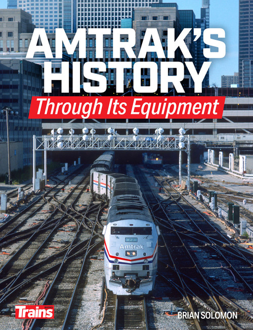 Kalmbach ~ Amtrak's History Through Its Equipment ~ Book ~ 1323