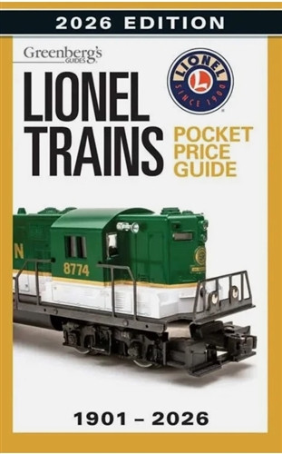 Greenberg's Lionel Trains Pocket Price Guide 1901-2026