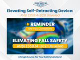 Elevating Self-Retracting Device: ANSI Z359.14-2021 Unveiled