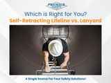 Self-Retracting Lifeline Vs. Lanyard: Which is Right for You?