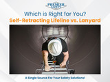 Self-Retracting Lifeline Vs. Lanyard: Which is Right for You?