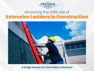 Mastering the Safe Use of Extension Ladders in Construction