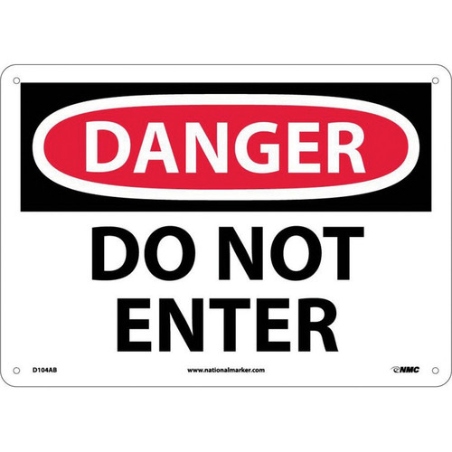 NMC™ D104AB Safety Sign, DANGER DO NOT ENTER Legend, 10 in H x 14 in W, Aluminum, Red & Black/White