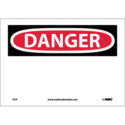 NMC™ D1P Safety Sign, DANGER Legend, 7 in H x 10 in W, Pressure Sensitive Vinyl, Red & Black/White