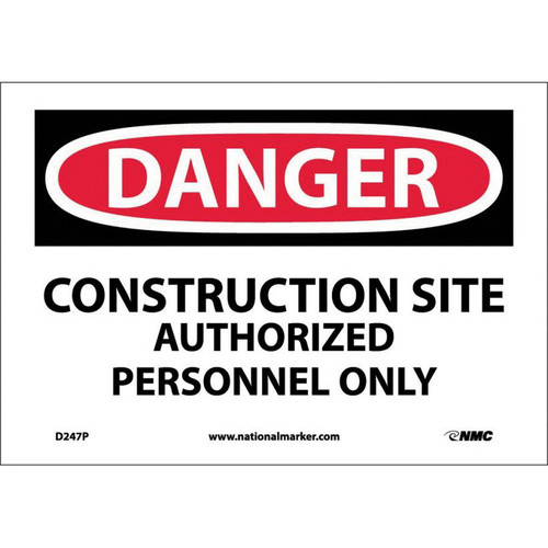 NMC™ D247P Safety Sign, DANGER CONSTRUCTION SITE Legend, 7 in H x 10 in W, Pressure Sensitive Vinyl, Red & Black/White