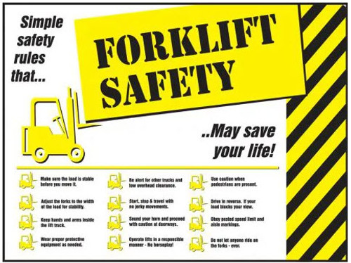 Safety Posters™: Forklift Safety - Simple Safety Rules That May Save Your Life, Non-Laminated, 17"x22"