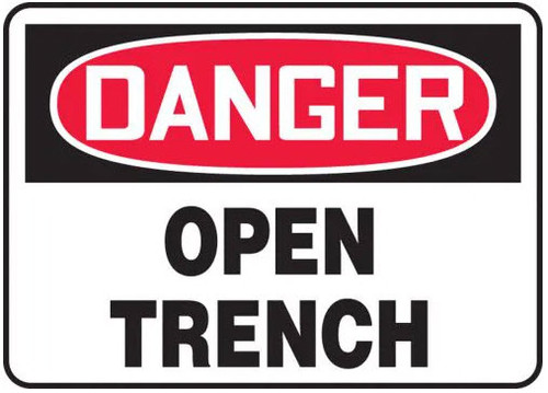 OSHA Danger Safety Sign: Open Trench, Aluminum, 7"x10"