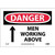 NMC™ D125P Safety Sign, DANGER MEN WORKING ABOVE Legend, 7 in H x 10 in W, Pressure Sensitive Vinyl, Red & Black/White