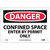 NMC™ D162R Safety Sign, DANGER CONFINED SPACE Legend, 7 in H x 10 in W, Rigid Plastic, Red & Black/White