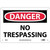 NMC™ D81A Safety Sign, DANGER NO TRESPASSING Legend, 7 in H x 10 in W, Aluminum, Red & Black/White