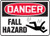 OSHA Danger Safety Sign: Fall Hazard, Plastic, 7"x10"