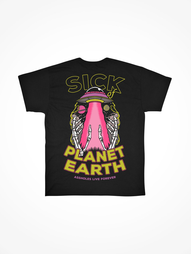 SICK OF PLANET EARTH 