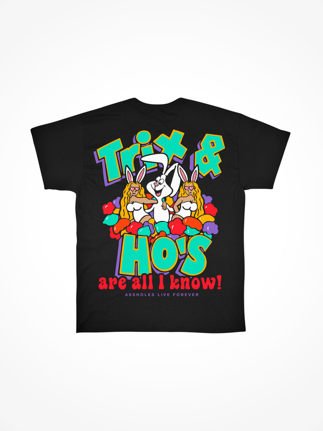 TRIX AND HOES 