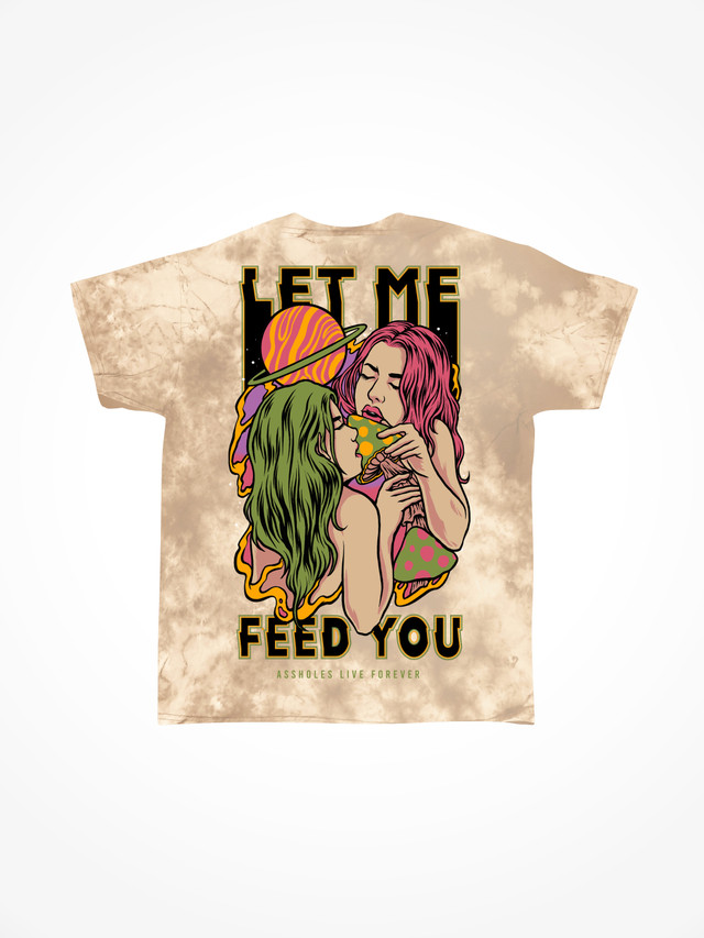 LET ME FEED YOU 