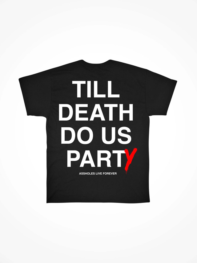 TILL DEATH DO US PARTY  