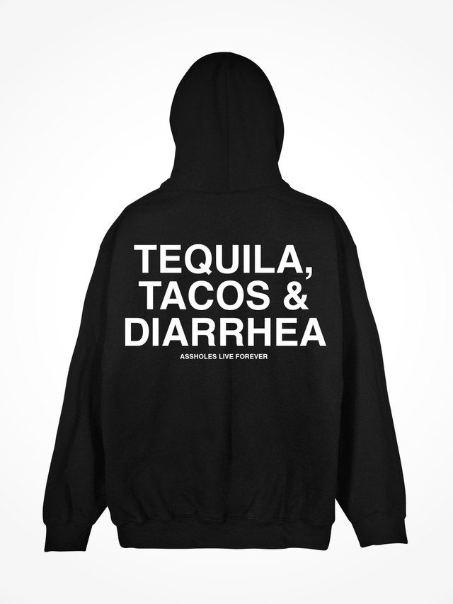 TEQUILA TACOS DIARRHEA   