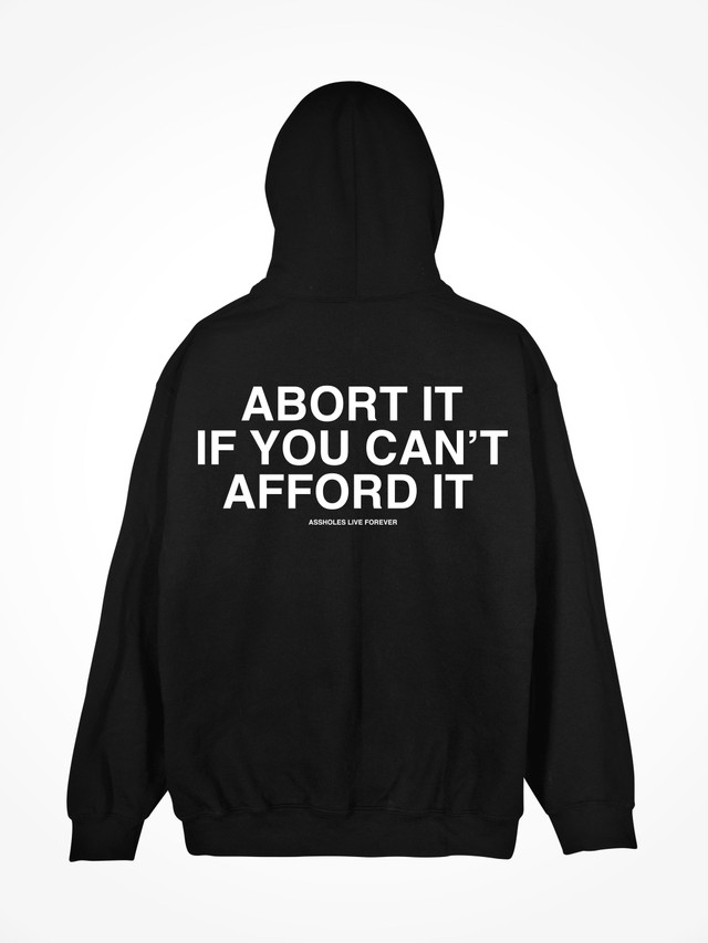 ABORT IT AFFORD IT  