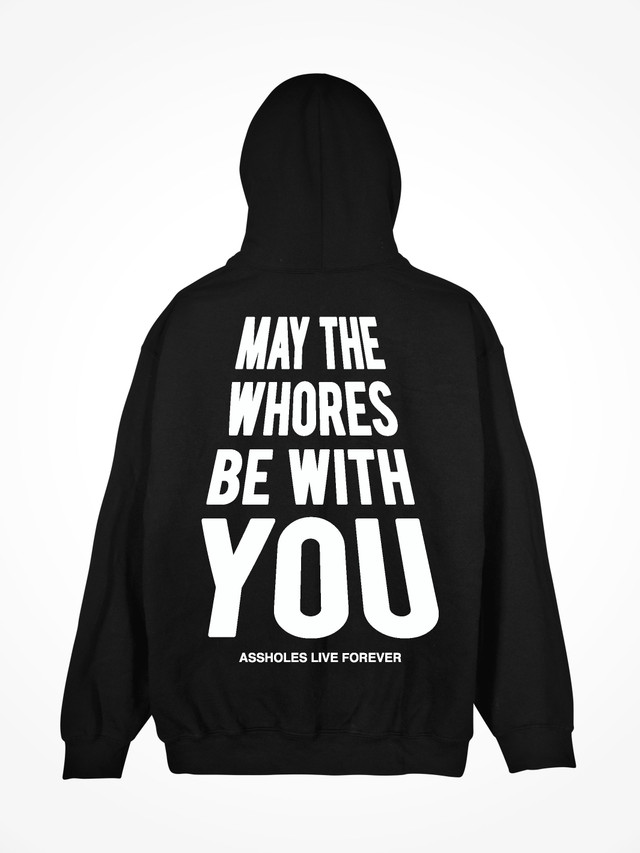 WHORES BE WITH YOU 