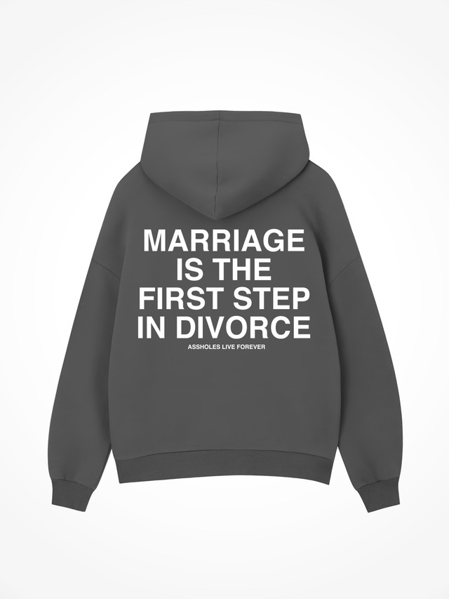 Marriage Is The First Step - Charcoal Hoodie