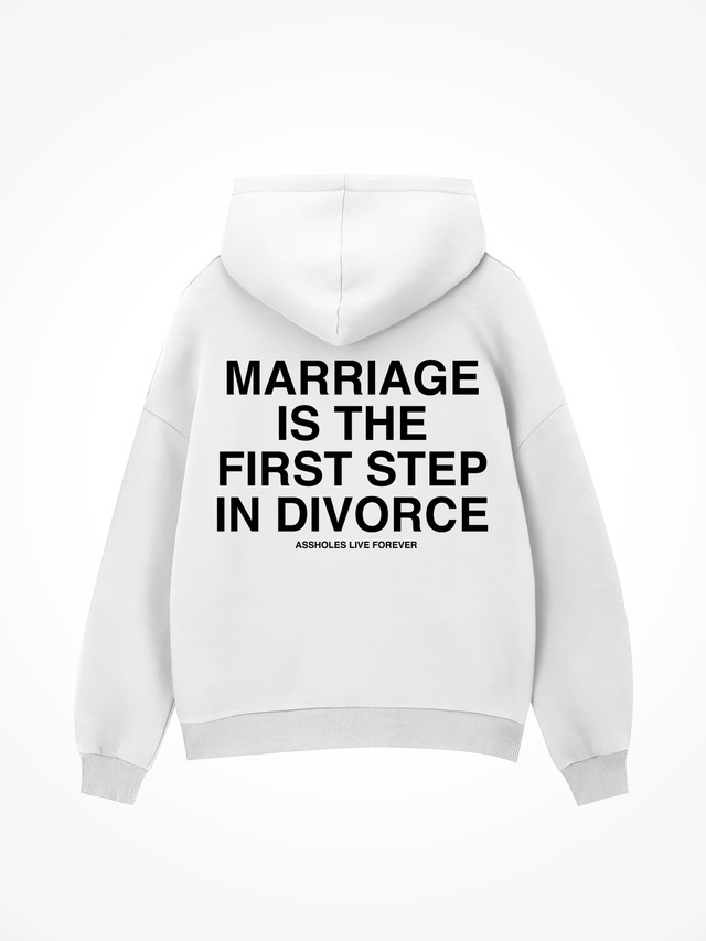 Marriage Is The First Step - White Hoodie