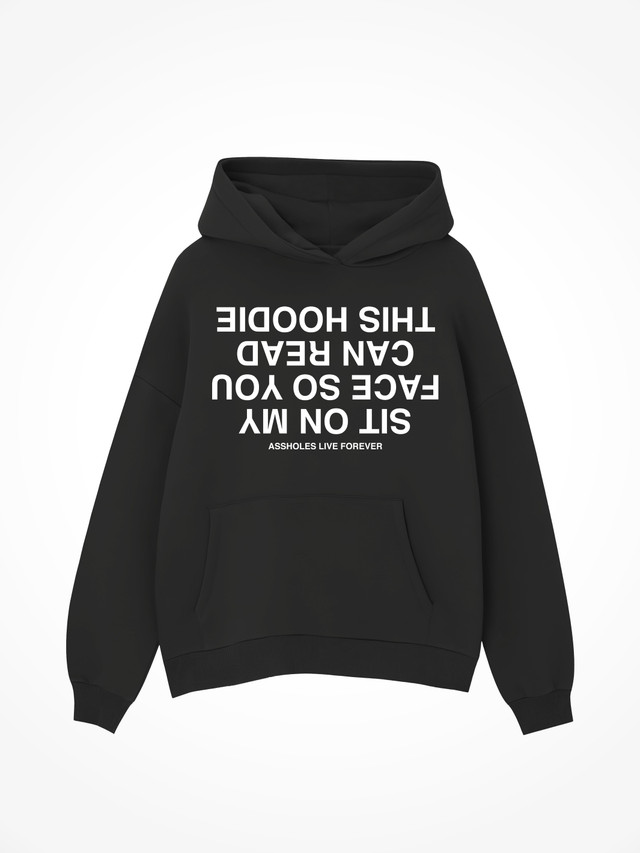 Sit On My Face - Black Hoodie