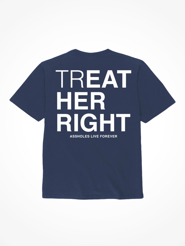 Treat Her Right - Navy Blue T-Shirt