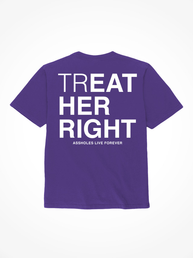 Treat Her Right - Purple T-Shirt