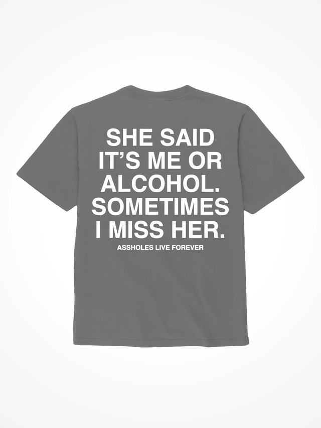 Me Or Alcohol - Charcoal T-Shirt