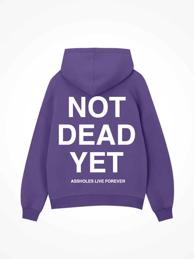 Not Dead Yet - Purple Hoodie