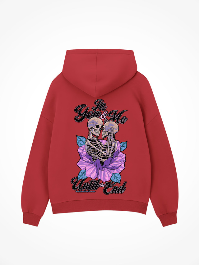 You And Me Till The End - Red Hoodie