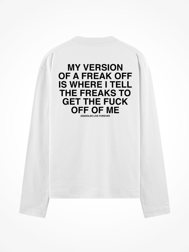 Freak Off - White Long Sleeve Tee