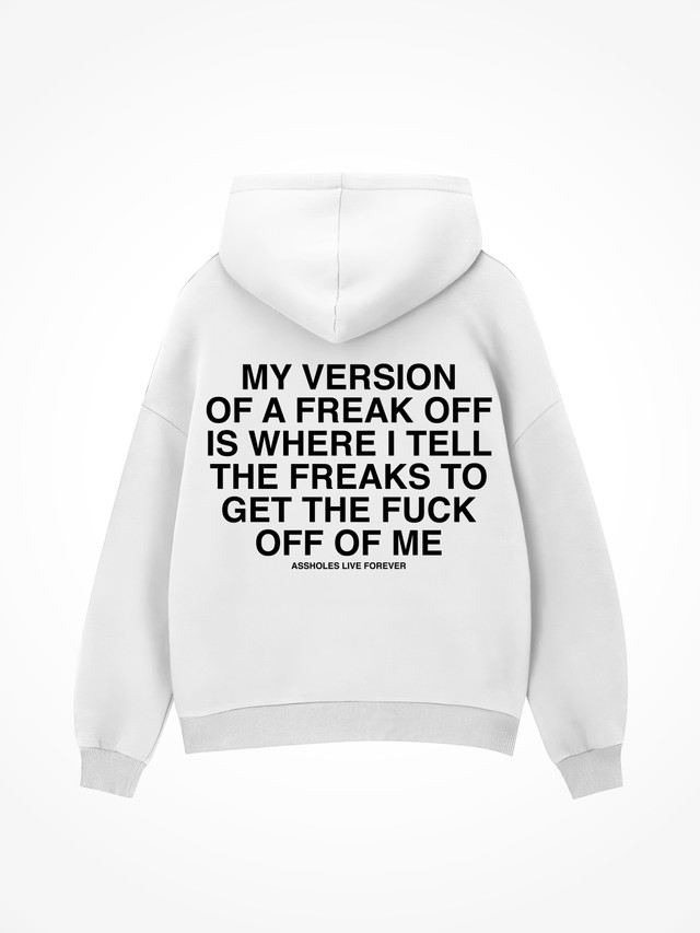 Freak Off - White Hoodie