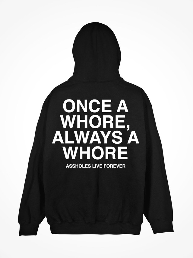 ONCE A WHORE  