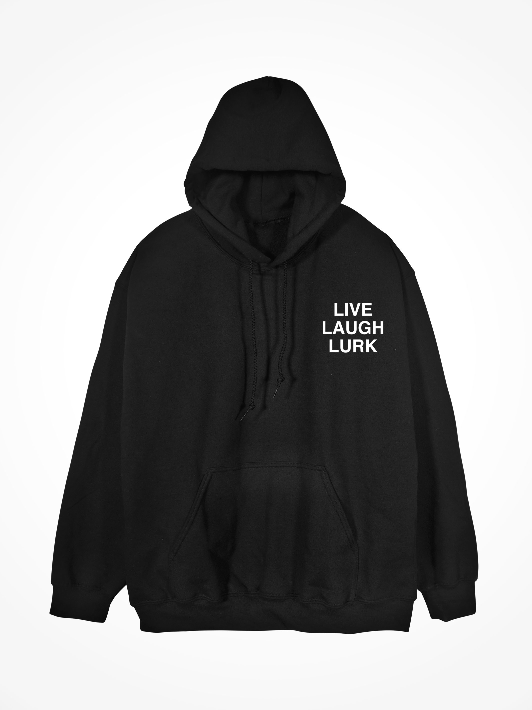 LIVE LAUGH LURK • Black Hoodie - LINDA FINEGOLD