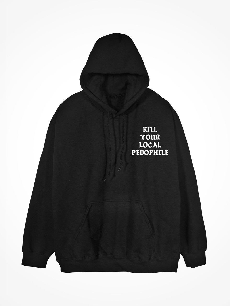KILL YOUR LOCAL PEDOPHILE MEDIEVAL • Black Hoodie - LINDA FINEGOLD