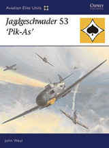 Aviation Elite Jagdgeschwader 53 Pik-As Osprey Books