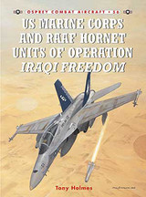 US Marine Corps & RAAF Hornet Units of Operation Iraqi Freedom Osprey Books