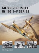 Air Vanguard: Messerschmitt Bf109E-F Series Osprey Books