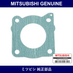 Genuine Mitsubishi Gskt Throt - Multiple Part Numbers [Set MD31]