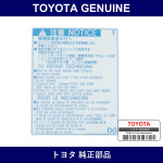 Genuine Toyota Coolant System Notice Label - Multiple Part Numbers [Set 11285]